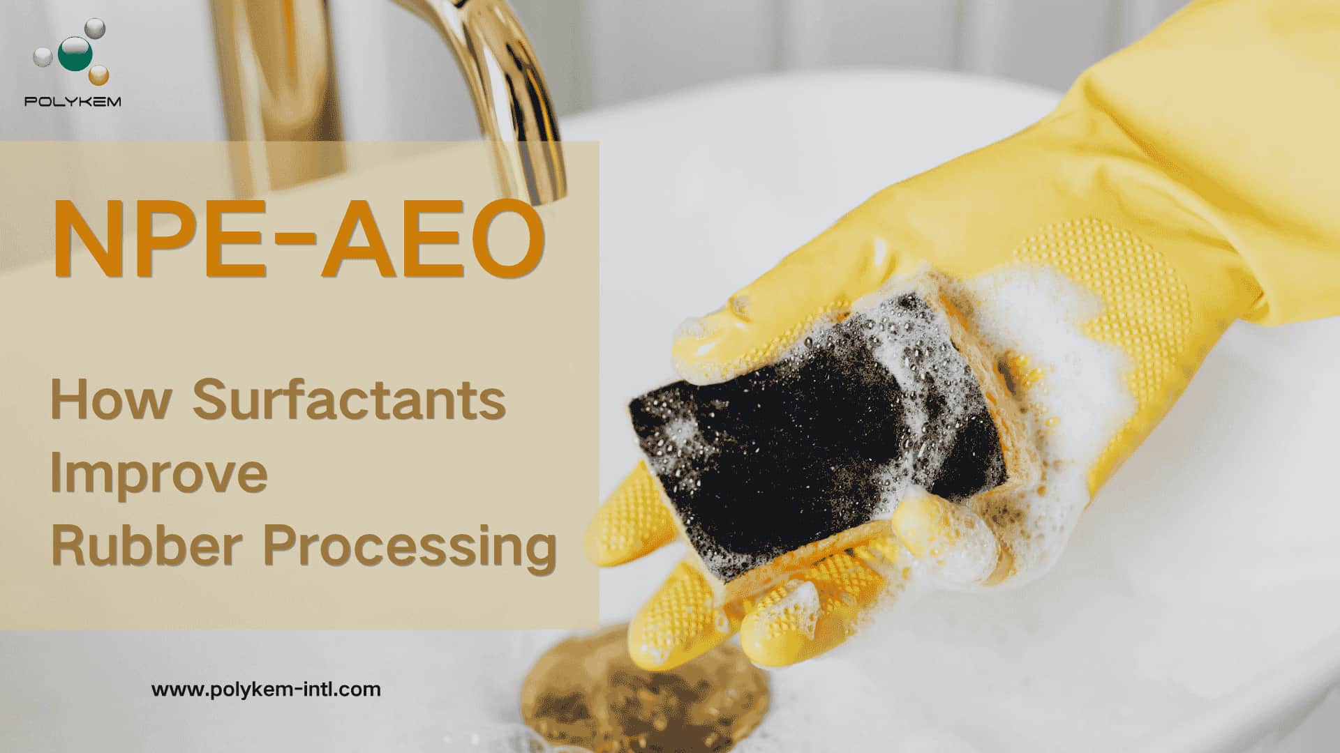 How Surfactants Improve Rubber Processing: A Practical Guide to NPE and AEO Applications
