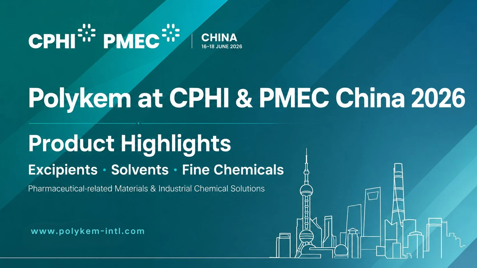 Polykem-produkthøydepunkter for CPHI og PMEC Kina 2026: hjelpestoffer, løsemidler og finkjemikalier